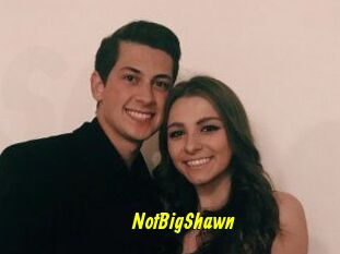 NotBigShawn