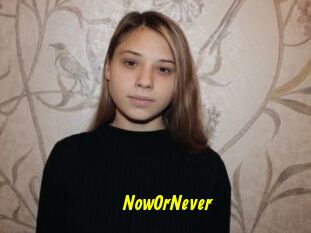 NowOrNever