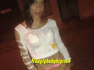Naugtybabybigcock