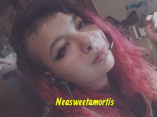 Neasweetamortis