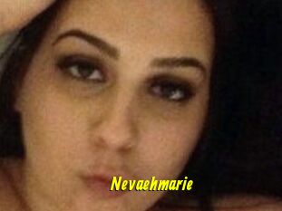 Nevaehmarie
