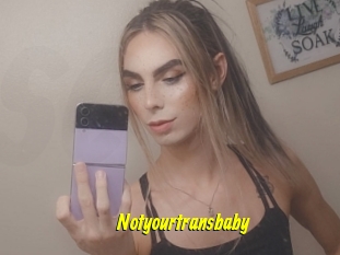 Notyourtransbaby