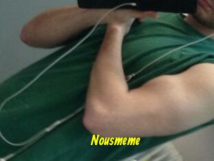 Nousmeme