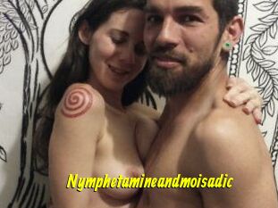 Nymphetamineandmoisadic