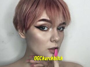 OGChurchbitch
