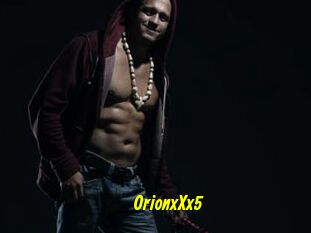 OrionxXx5