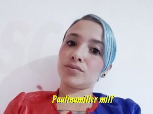 Paulinamiller_milf