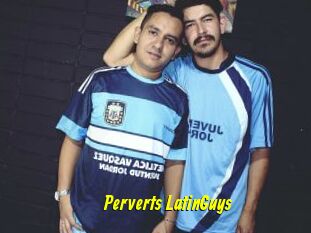 Perverts_LatinGuys
