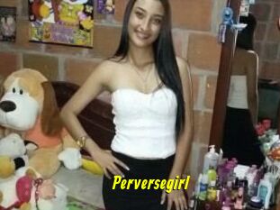 Perversegirl