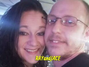 RAYandJACE