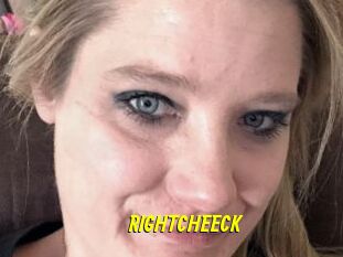 RIGHTCHEECK