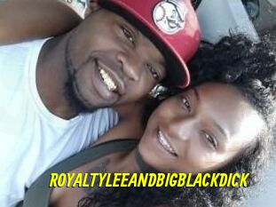 ROYALTY_LEE_AND_BIG_BLACK_DICK