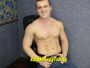 RalphReadyToPlay