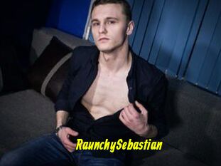 RaunchySebastian