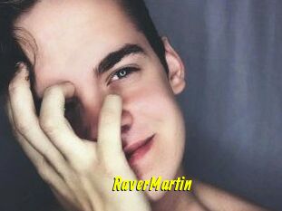 Raver_Martin