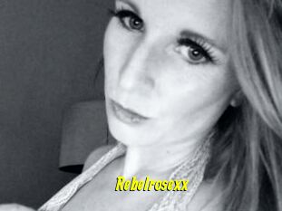 Rebelrosexx