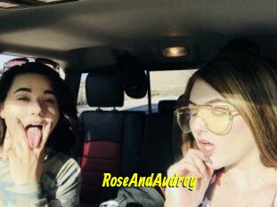 RoseAndAudrey
