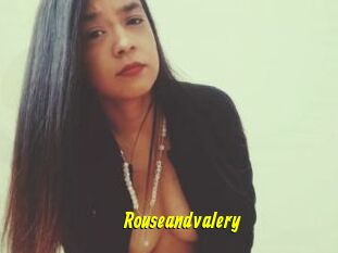 Rouseandvalery