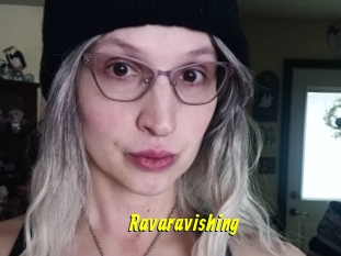 Ravaravishing
