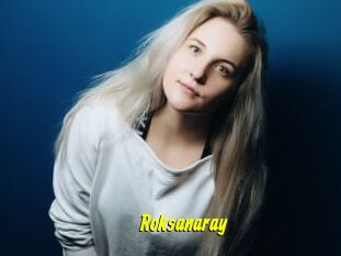Roksanaray