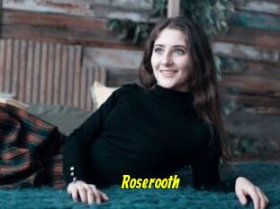 Roserooth