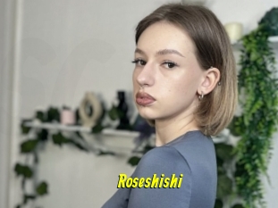 Roseshishi