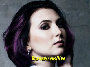 Roxannesensitive