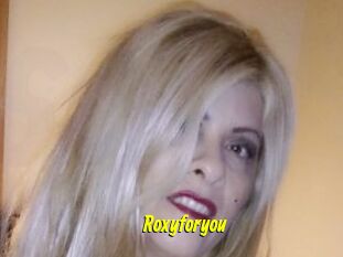 Roxyforyou