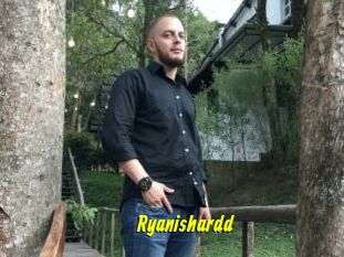 Ryanishardd