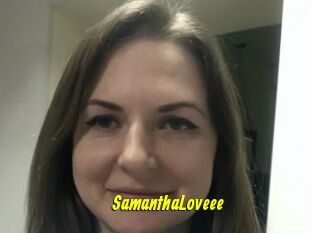 SamanthaLoveee