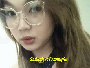 SeductiveTranny4u