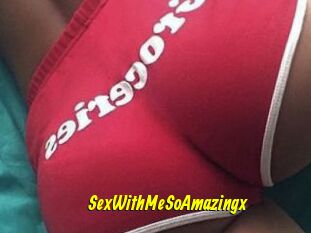 SexWithMeSoAmazingx