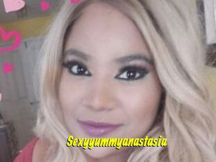 Sexyyummyanastasia