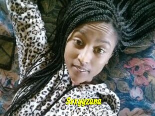 Sexyyzana
