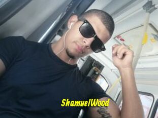 ShamuelWood