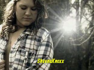 SheenaKnoxx
