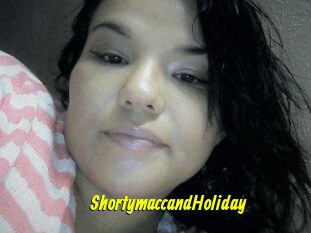 Shortymacc_and_Holiday