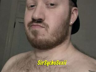 SirSychoSexii