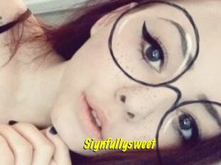 Siynfullysweet