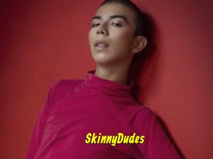 SkinnyDudes