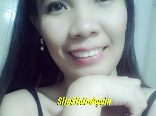 SlipSlidinAgain