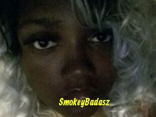 SmokeyBadasz