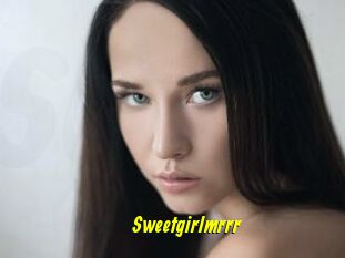 Sweetgirlmrrr