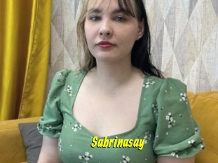 Sabrinasay