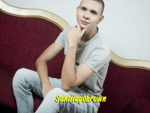 Santiiagobrown