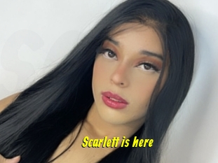 Scarlett_is_here