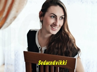 Seducedvikki