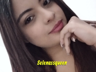 Selenassqueen
