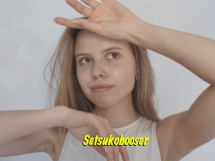 Setsukobooser