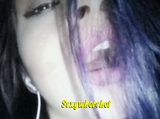 Sexywhorehot